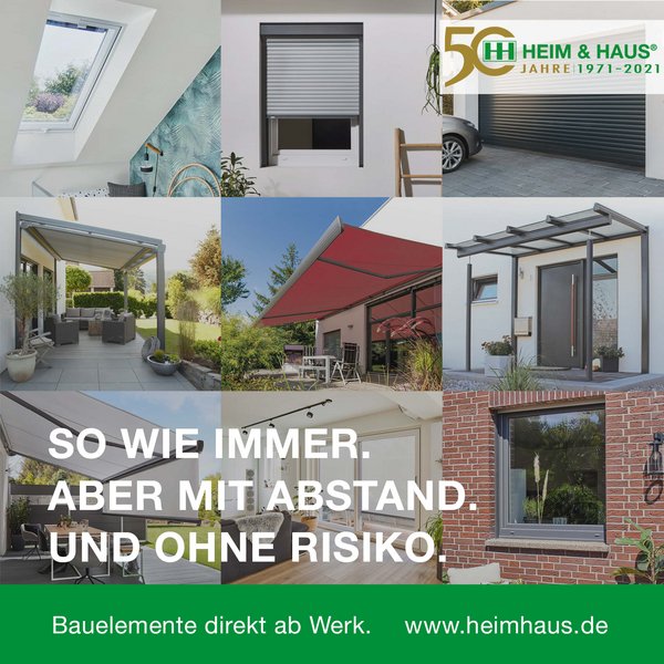 HEIM & HAUS WhatsApp: So wie immer. Aber mit Abstand. und ohne Risiko.
