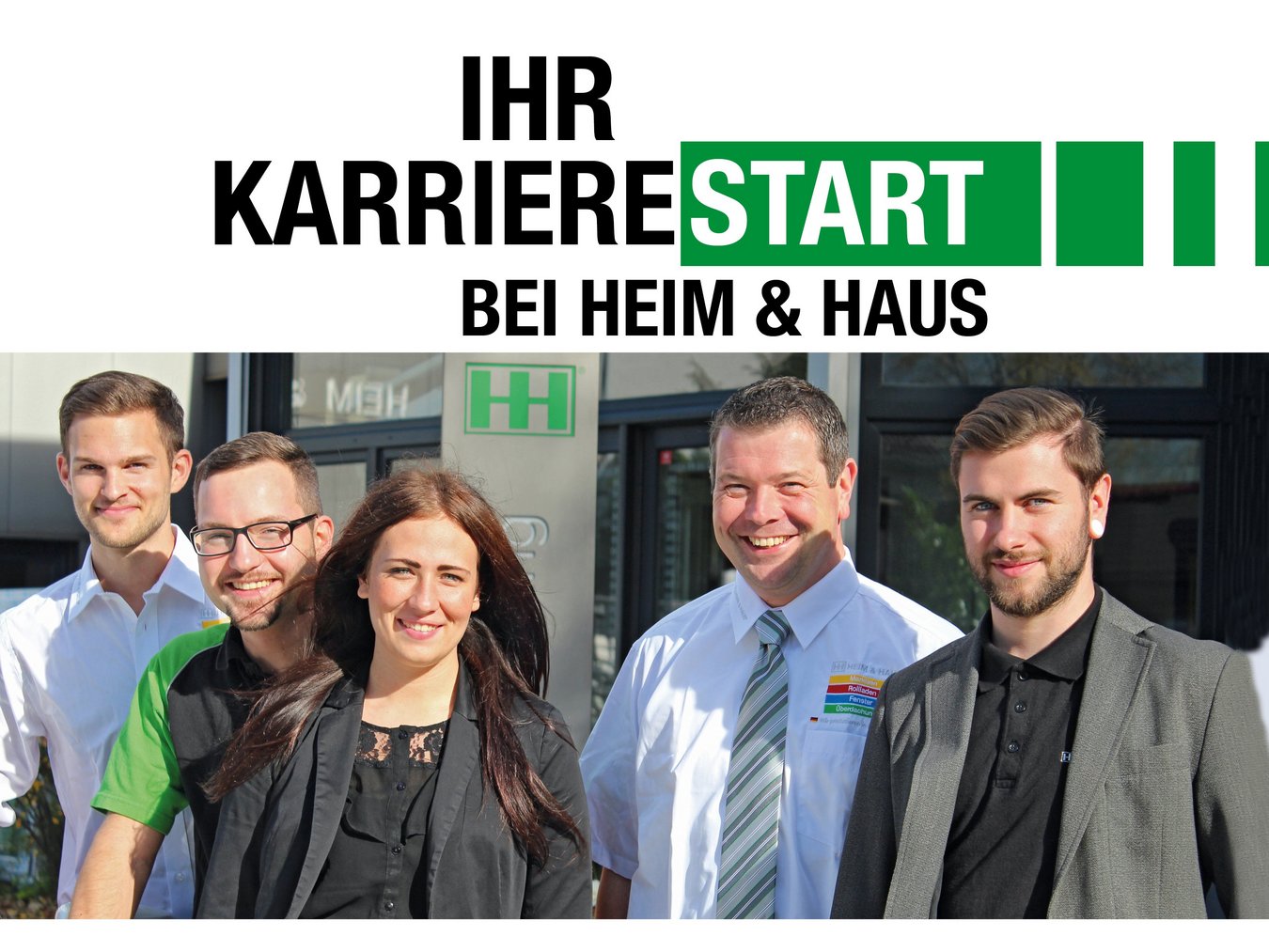 HEIM & HAUS Menschengruppe, die zum Karrierestart bei HEIM & HAUS einlädt