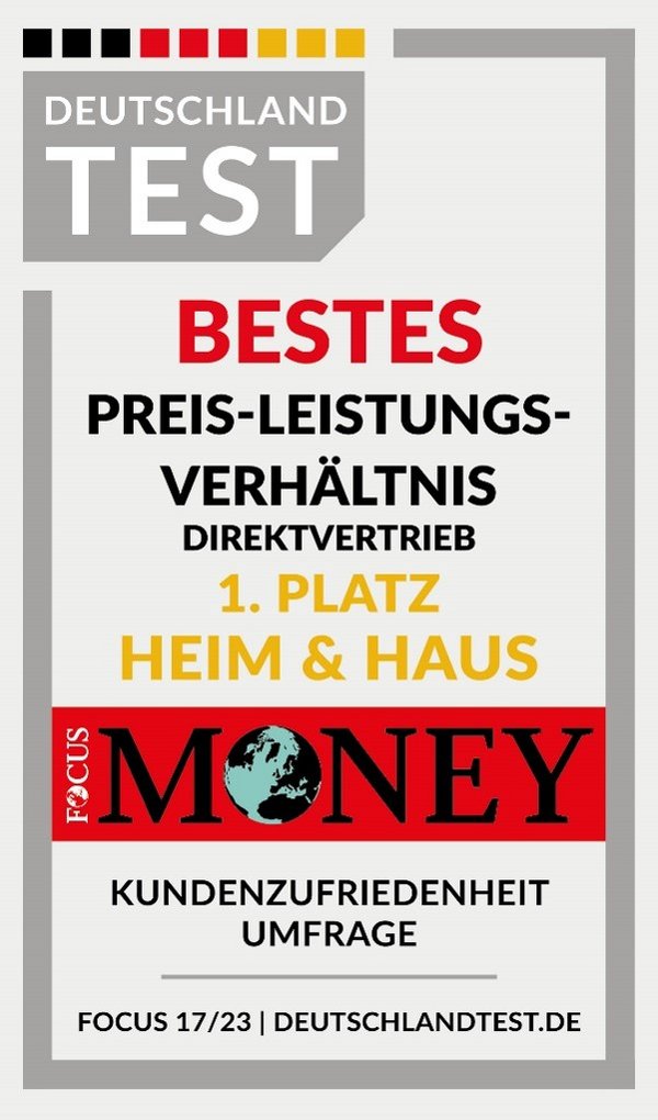 HEIM & HAUS Auszeichnung zu besten Preis-Leistungs-Verhältnis durch Focus Money