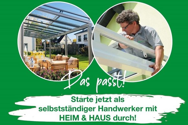 Montagepartner für Terrassendächer Kampagne HEIM & HAUS